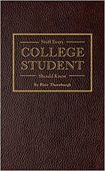 Stuff Every College Student Should Know